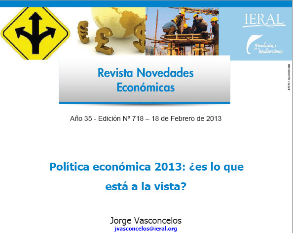 Poltica econmica 2013: es lo que est a la vista?