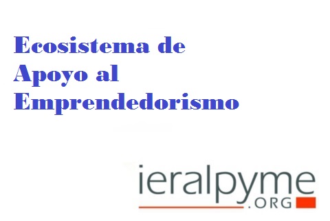 Ecosistema de Apoyo al Emprendedorismo