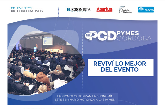 Reviví el 7mo Seminario Pymes Córdoba 2018