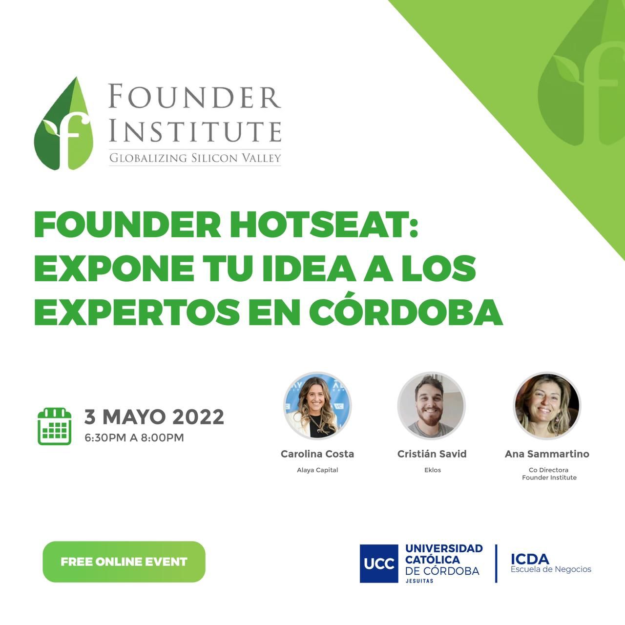 Founder Hotseat: Expone tu Idea a los Expertos en Cordoba - Argentina (Webinar)